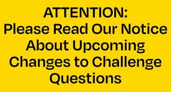 Wording about upcoming changes to challenge questions.